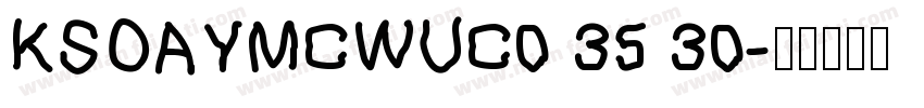 KSOAYMCWUC0 35 30字体转换